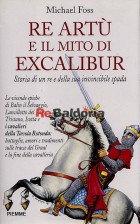 Re Artù e il mito di Excalibur