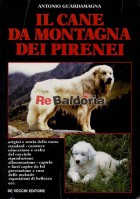 Il cane da montagna dei Pirenei
