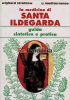 La medicina di santa Ildegarda