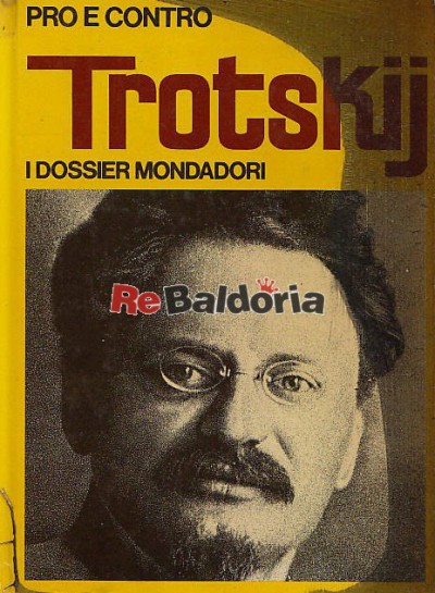 Pro e contro Trotskij