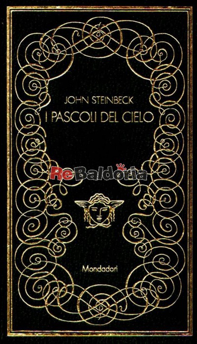 I pascoli del cielo (The pastures of heaven)