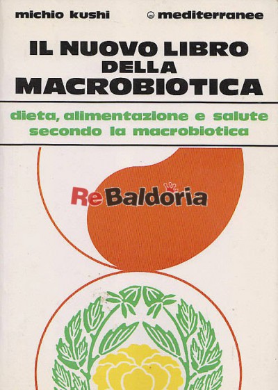 Il Nuovo Libro della Macrobiotica