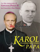 Karol un uomo diventato Papa