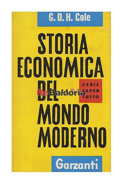 Storia economica del mondo moderno 1750 - 1950