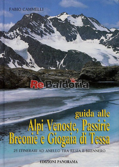 Guida alle Alpi Venoste, Passirie, Breonie e Giogaia di Tessa