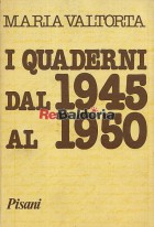 I quaderni dal 1945 al 1950
