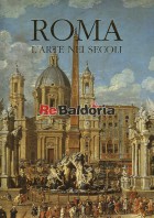 Roma l'arte nei secoli - volume II