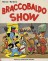 Braccobaldo show