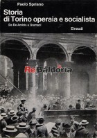 Storia di Torino operaia e socialista Da De Amicis a Gramsci