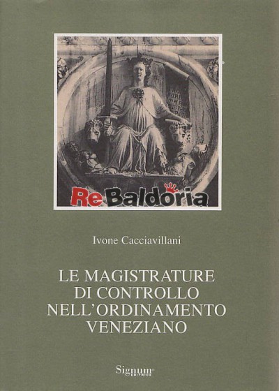 Le magistrature di controllo nell'ordinamento veneziano