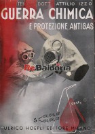 NON DISPONIBILE / VENDUTO - Guerra chimica e protezione antigas