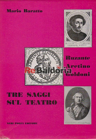 Tre studi sul teatro Ruzante - Aretino - Goldoni
