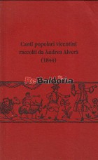 Canti popolari vicentini raccolti da Andrea Alverà (1844)