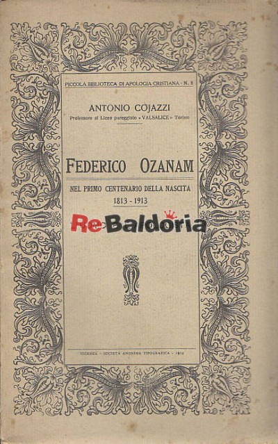 Federico Ozanam nel primo centenario della nascita 1813-1913