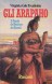 Gli Arapaho - Il popolo del sentiero dei bisonti