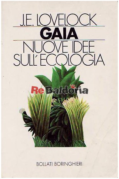 Gaia - Nuove idee sull'ecologia