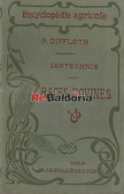 Encyclopédie Agricole - Zootechnie Races Bovines
