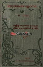 Encyclopédie Agricole - Sériciculture