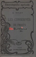 Encyclopédie Agricole - Les conserves de fruits