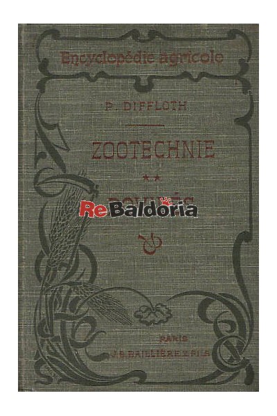 Encyclopédie Agricole - Zootechnie Bovidés