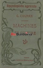 Encyclopédie Agricole - Machines de culture