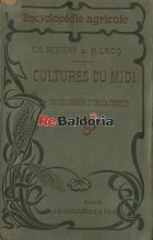 Encyclopédie Agricole - Cultures du midi