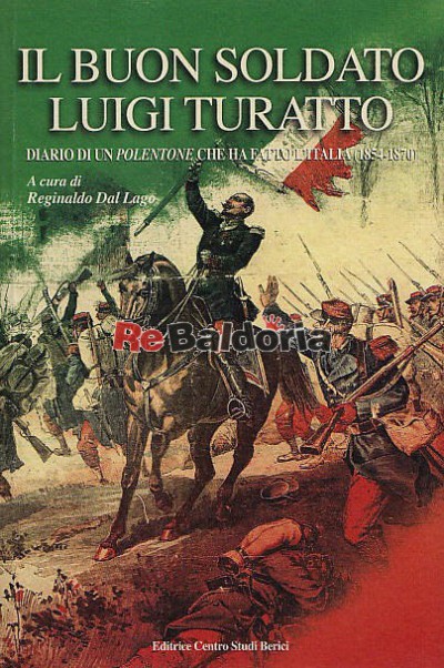 Il buon soldato Luigi Turatto