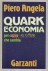 Quark economia per capire un mondo che cambia