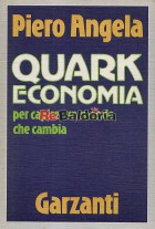 Quark economia per capire un mondo che cambia