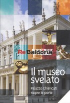Il museo svelato - Palazzo Chiericati riapre le porte