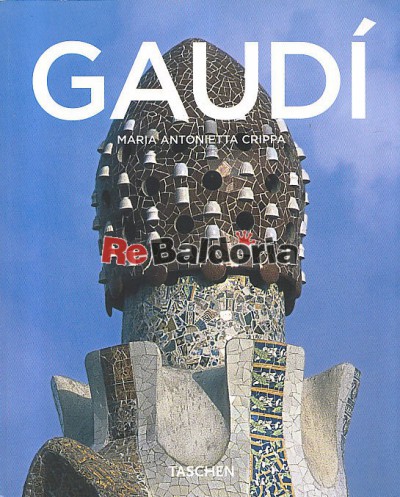 Gaudi 1852 - 1926