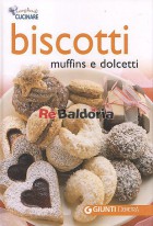 Biscotti - muffins e dolcetti