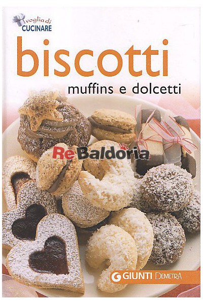 Biscotti - muffins e dolcetti