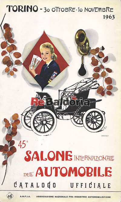 45° salone internazionale dell'automobile Torino 30 ottobre - 10 novembre 1963