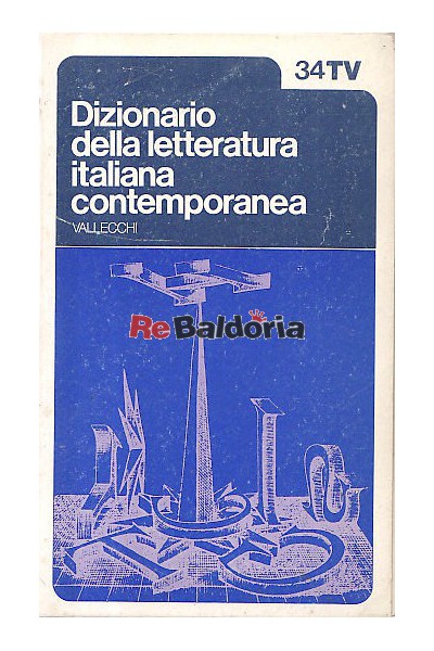 Dizionario della letteratura italiana contemporanea