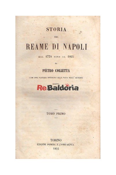 Storia del Reame di Napoli dal 1735 sino al 1825
