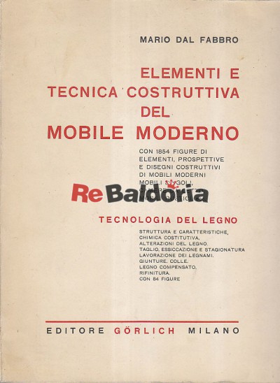 Elementi e tecnica costruttiva del mobile moderno
