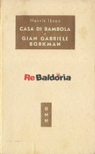 Casa di bambola - Gian Gabriele Borkman