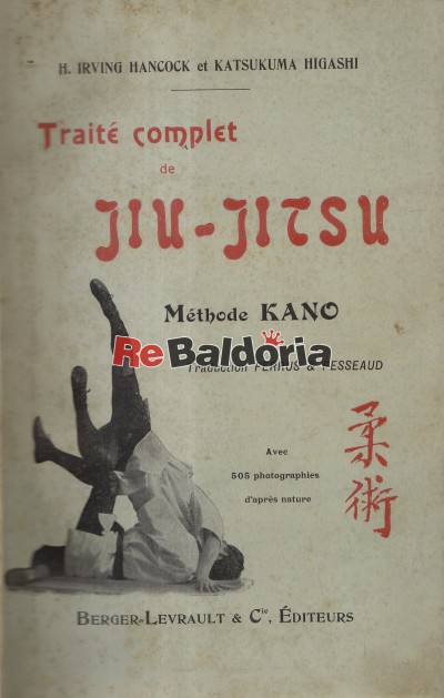 Traité complet de Jiu-Jitsu methode Kano
