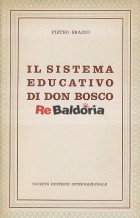 Il sistema educativo di Don Bosco