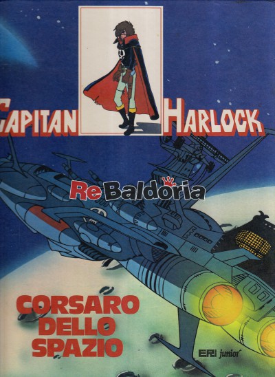 Capitan Harlock Corsaro dello spazio