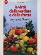 Le virtù della verdura e della frutta