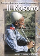 Guerre etniche: una fatalità? Un esempio: il Kosovo