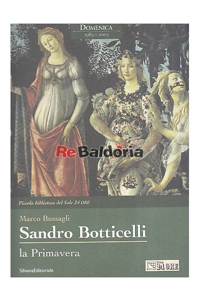 Sandro Botticelli La Primavera