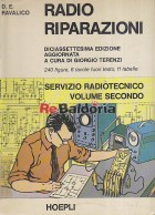 Servizio radiotecnico volume 2°: Radio riparazioni