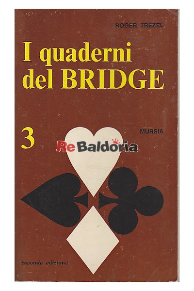 I quaderni del bridge 3
