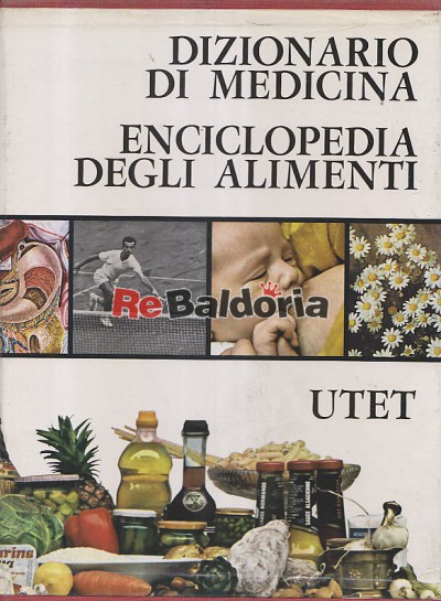 Dizionario di medicina - Enciclopedia degli alimenti