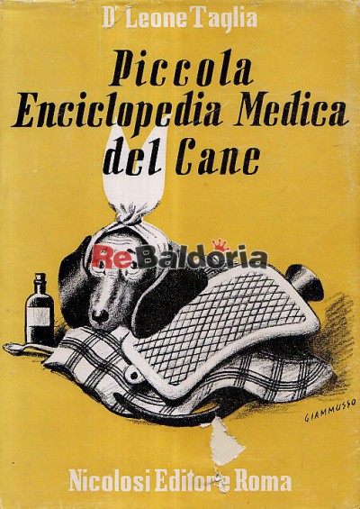 Piccola enciclopedia medica del cane