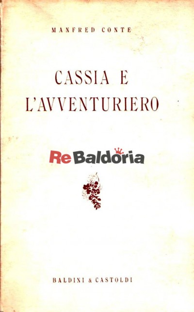Cassia e l'avventuriero (Cassia und der abenteurer)
