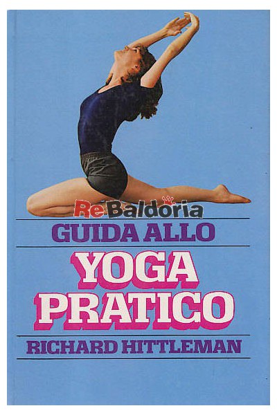 Guida allo yoga pratico